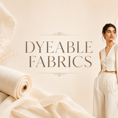 Dyeable Fabrics