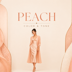 PEACH- COLOR & TONE