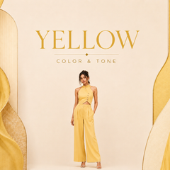YELLOW - COLOR & TONE